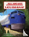 Bunn, Rosalind - All Aboard, Louisiana!