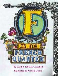 Campbell, Scott - F Is for French Quarter
