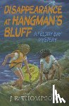 Thompson, J. E. - Disappearance at Hangman's Bluff
