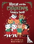 Bourque, Alysson Foti - Alycat and the Christmas Cookie Swap
