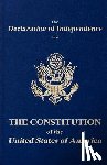 Fathers, Founding - The Declaration of Independence and the Constitution of the United States of America