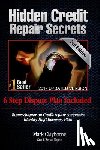 Clayborne, Mark - Hidden Credit Repair Secrets: How I Bounced Back from Bankruptcy