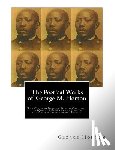 Horton, George Moses - The POETICAL WORKS of GEORGE M. HORTON,: The Colored Bard of North-Carolina, to which is prefixed The Life Of The Author, Written by Himself.