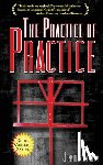 Harnum, Jonathan - The Practice of Practice: How to Boost Your Music Skills