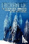 Hyman, Richard E. - Frogmen: The True Story of My Journeys With Captain Jacques-Yves Cousteau and the Crew of Calypso