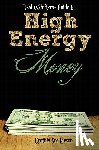 Larson, Cynthia Sue - RealityShifters Guide to High Energy Money