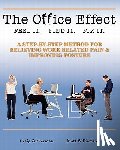 Williamson, Matt - The Office Effect Handbook: Easy Solutions for Work-Related Pain