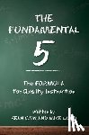Laird, Mike - The Fundamental 5: The Formula for Quality Instruction
