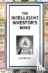 Frost, Eldon - The Intelligent Investor's Mind: The Psychology and Philosophy of Smart Investing