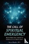 Bragdon, Emma - The Call of Spiritual Emergency