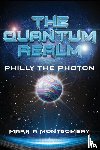 Montgomery, Mark - The Quantum Realm