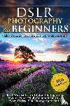 Black, Brian - DSLR Photography for Beginners