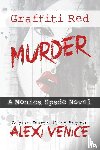 Venice, Alexi - Graffiti Red Murder