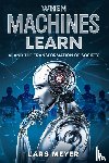 Meyer, Lars - When Machines Learn