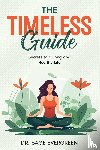 Evergreen, Sage - The Timeless Guide
