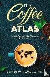 Cavanaugh, Andrew - The Coffee Atlas