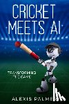 Palmer, Alexis - Cricket Meets AI