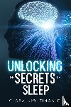 Nightingale, Clara - Unlocking the Secrets of Sleep