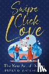 Gallagher, Reese D. - Swipe, Click, Love