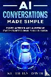 Baldwin, Keith - AI Conversations Made Simple