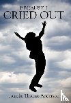 Anderson, Tomeka Thomas - Because I Cried Out