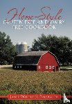 Balsbaugh, Janet Wheelock - Home-Style Gluten Free and Dairy Free Cookbook