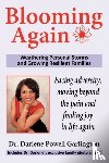 Garlington, Dr. Darlene Powell - Blooming Again