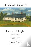 Perron, Andrea - House of Darkness House of Light