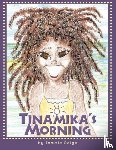 Paige, Tammie - Tinamika's Morning