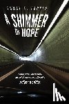 Parker, Esmay T - A Shimmer of Hope