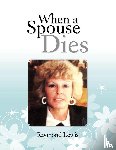 Lewis, Raymond - When a Spouse Dies