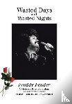 Fender, Tammy Lorraine Huerta - Wasted Days and Wasted Nights