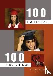 Ontiveros, R C - 100 Latinos 100 Historias