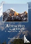 Hampton, Dr Mark - Addicted to Altitude
