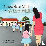Phipps, Dorothy - Chocolate Milk and White Milk