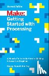 Reas, Casey, Fry, Ben - Getting Started with Processing, 2E