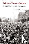 Shepard, Todd - Voices of Decolonization: A Brief History with Documents