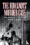 Bolen, T G - The Romanovs' Murder Case