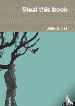 Hall, John G - Steal this book