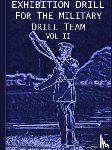 Marshall, John - Exhibition Drill For The Military Drill Team, Vol. II