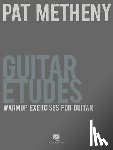 Metheny, Pat - Pat Metheny Guitar Etudes
