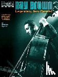 Rybicki, Matthew - Ray Brown - Legendary Jazz Bassist
