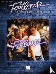 Hal Leonard Corp - Footloose: Music from the Motion Picture Soundtrack