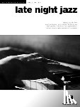 Hal Leonard Publishing Corporation - Late Night Jazz