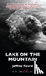 Round, Jeffrey - Lake on the Mountain