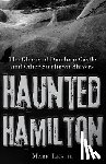 Leslie, Mark - Haunted Hamilton