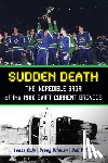 Culp, Leesa, Drinnan, Gregg, Wilkie, Bob - Sudden Death