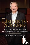McQueen, Rod, Papp, Susan M. - Driven to Succeed