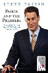 Paikin, Steve - Paikin and the Premiers