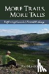 Henderson, Bob - More Trails, More Tales